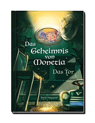 Das Geheimnis von Monetia - Das Tor