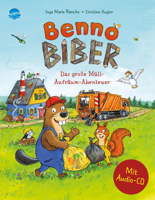 Benno Biber. Das grosse Müll-Aufräum-Abenteuer